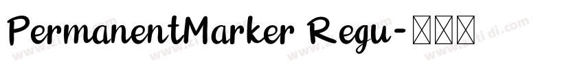 PermanentMarker Regu字体转换 PermanentMarker Regu字体转换